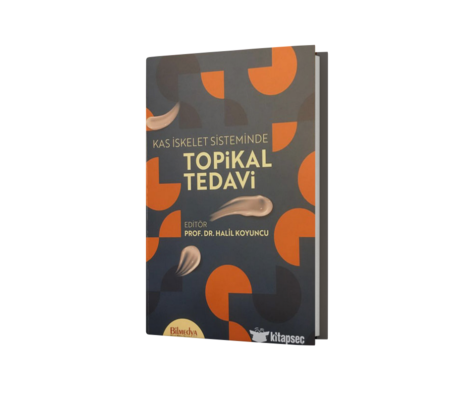 Kas İskelet Sisteminde Topikal Tedavi