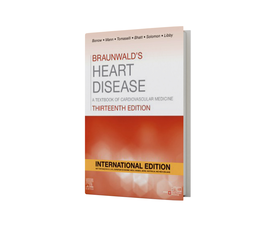 Braunwald's Heart Disease: International Edition, 13th Edition