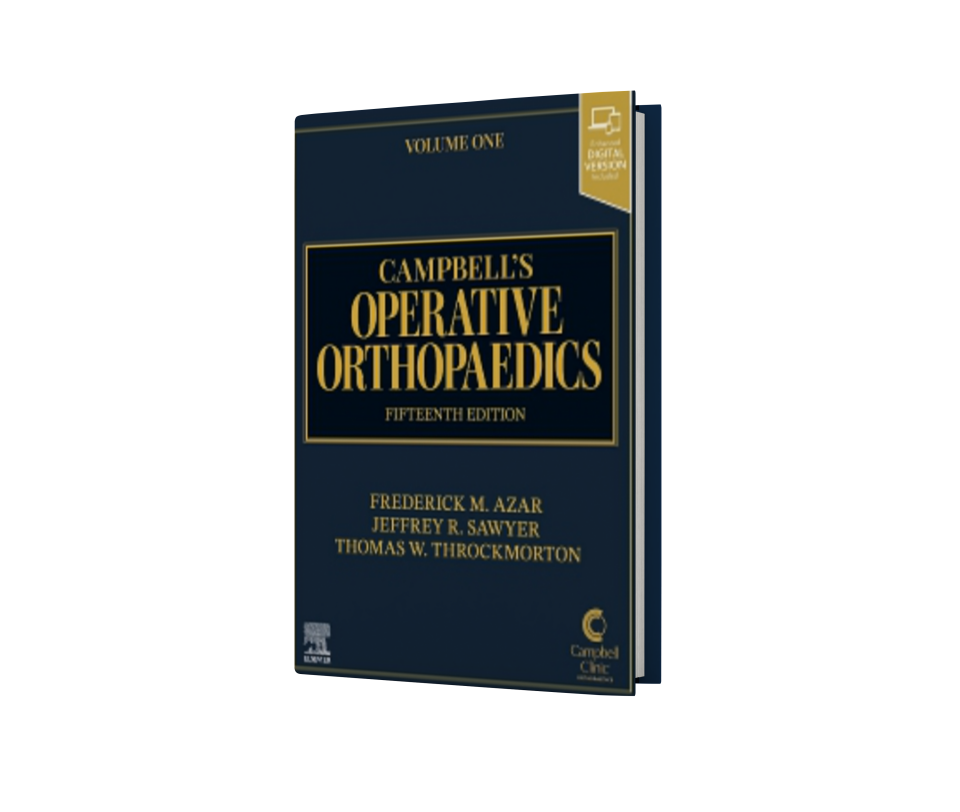 Campbell's Operative Orthopaedics, 4-Volume Set, 15th Edition