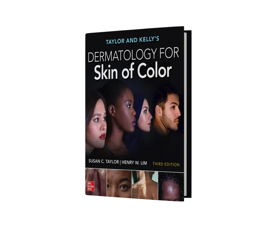 Taylor and Kelly's Dermatology for Skin of Color, Third Edition