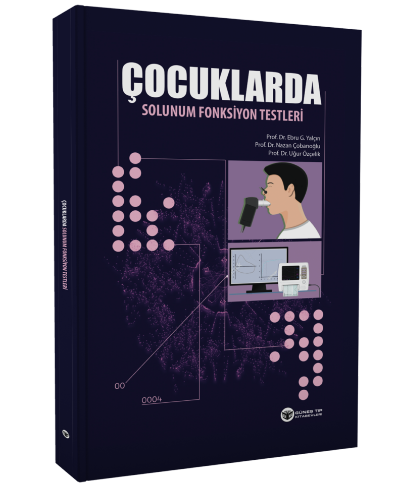 Çocuklarda Solunum Fonksiyon Testleri