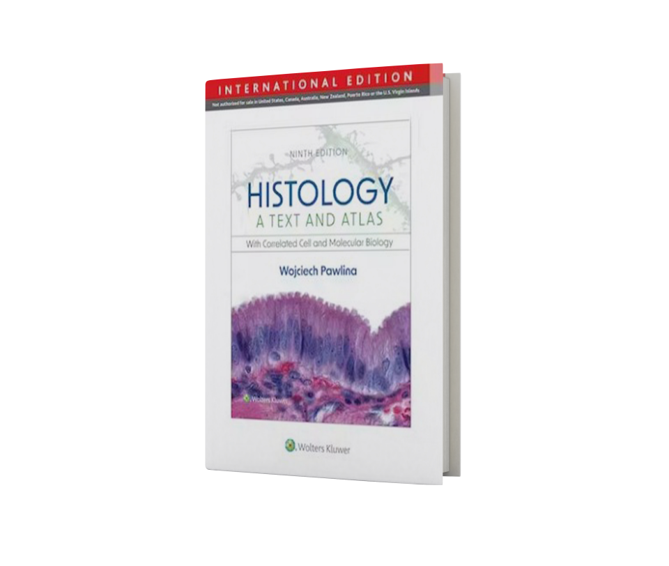 Histology: A Text and Atlas With Correlated Cell and Molecular Biology, 9 edition
