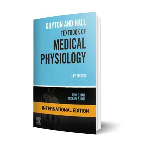 Guyton and Hall Textbook of Medical Physiology 14th Edition