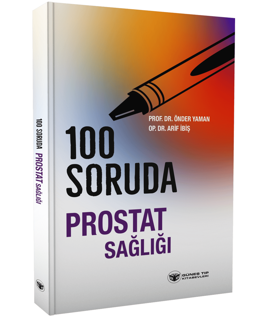 100 Soruda Prostat Sağlığı