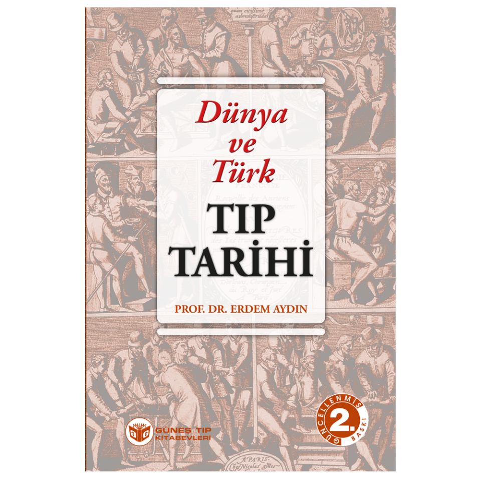Dünya ve Türk Tıp Tarihi