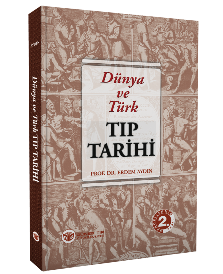 Dünya ve Türk Tıp Tarihi