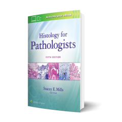Histology for Pathologists 5th Edition