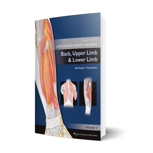 Lippincott's Concise Illustrated Anatomy: Back, Upper Limb and Lower Limb