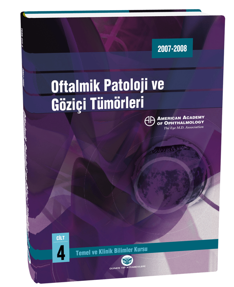 American Academy of Ophthalmology Oftalmik Patoloji ve Göziçi Tümörleri