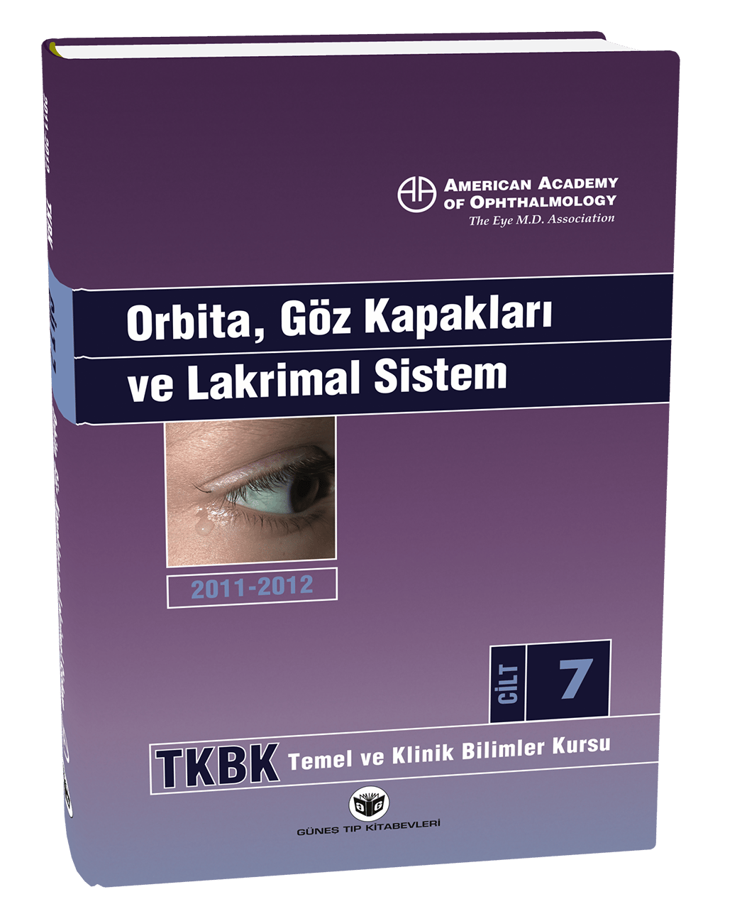American Academy of Ophthalmology Orbita, Göz Kapakları ve Lakrimal Sistem