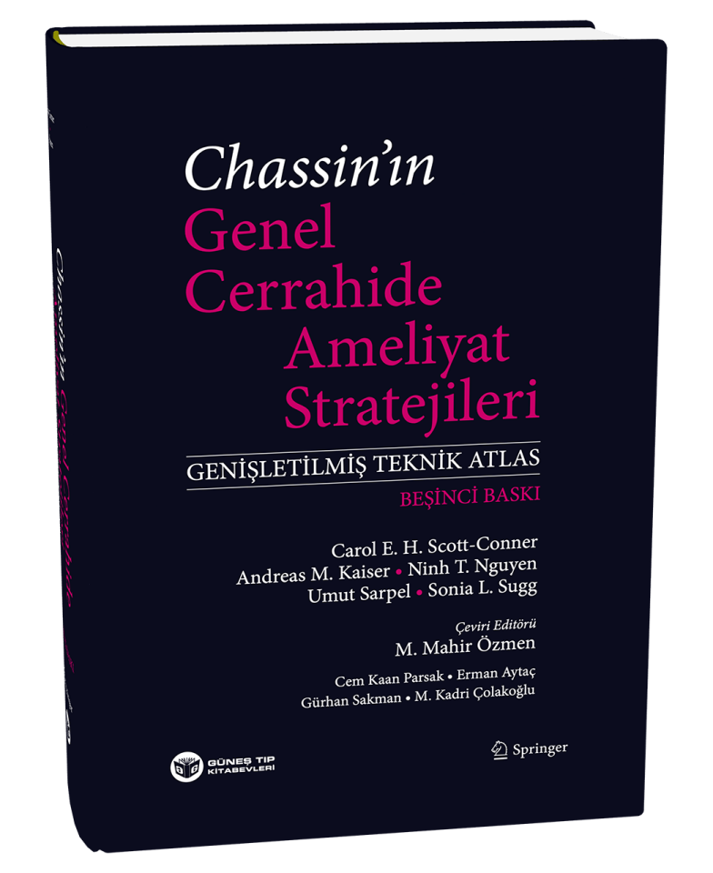 Chassin'ın Genel Cerrahide Ameliyat Stratejileri (Genişletilmiş Teknik Atlas)
