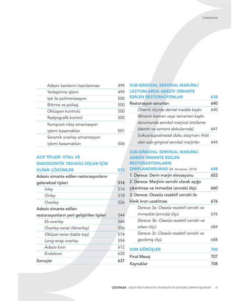 Çözümler Adeziv Restorasyon Teknikleri ve Entegre Cerrahi İşlemler 2 Cilt (QR KODLU VİDEOLU 5 ADET VİDEO)
