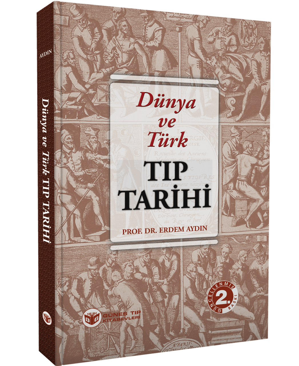 Dünya ve Türk Tıp Tarihi