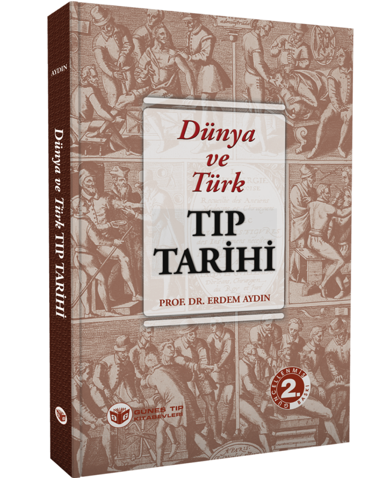 Dünya ve Türk Tıp Tarihi