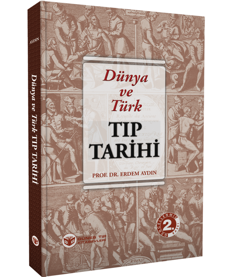 Dünya ve Türk Tıp Tarihi