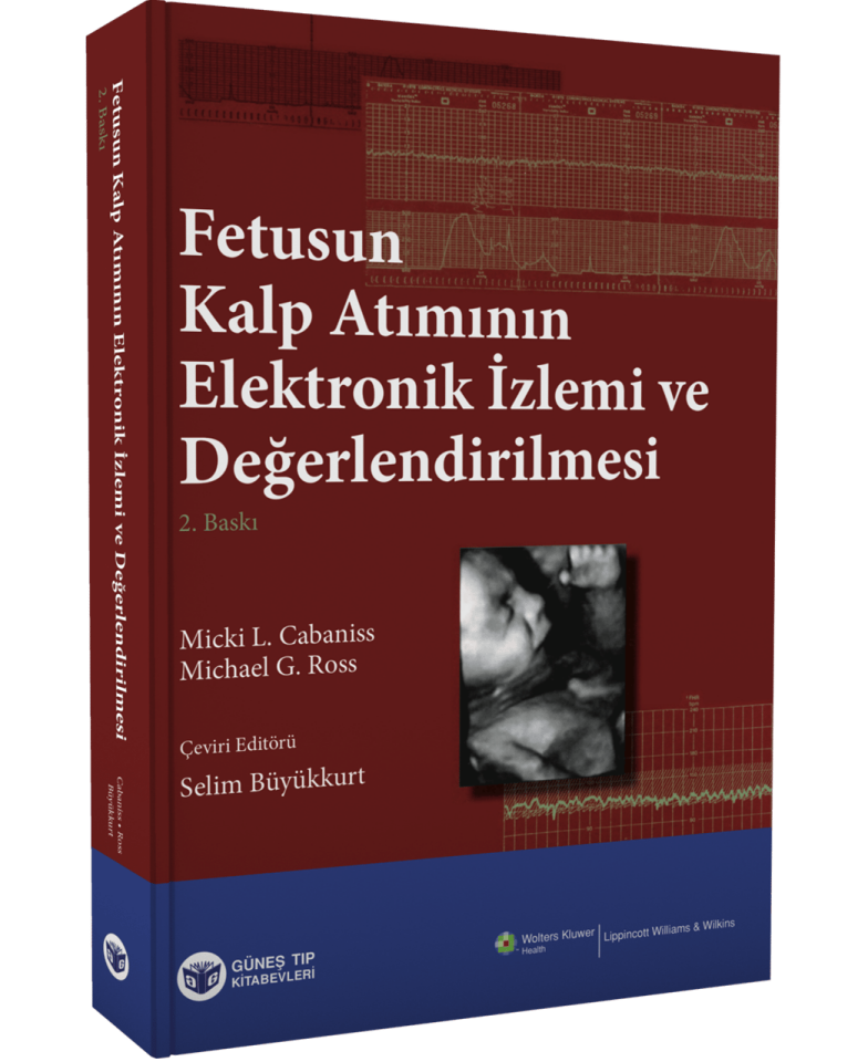 Fetusun Kalp Atımının Elektronik İzlemi ve Değerlendirilmesi