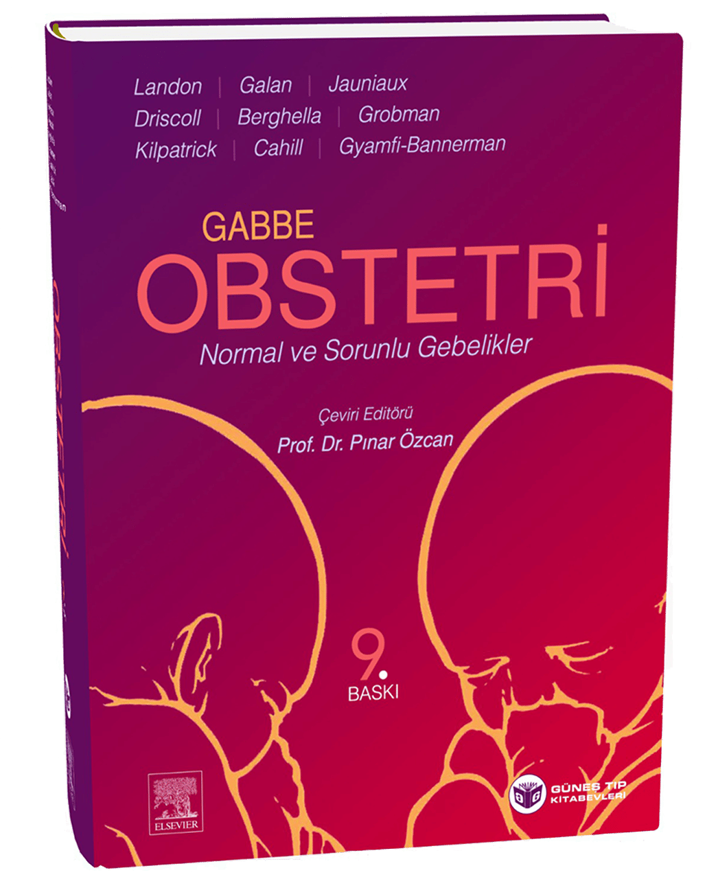Gabbe Obstetri Normal ve Sorunlu Gebelikler 9. Baskı