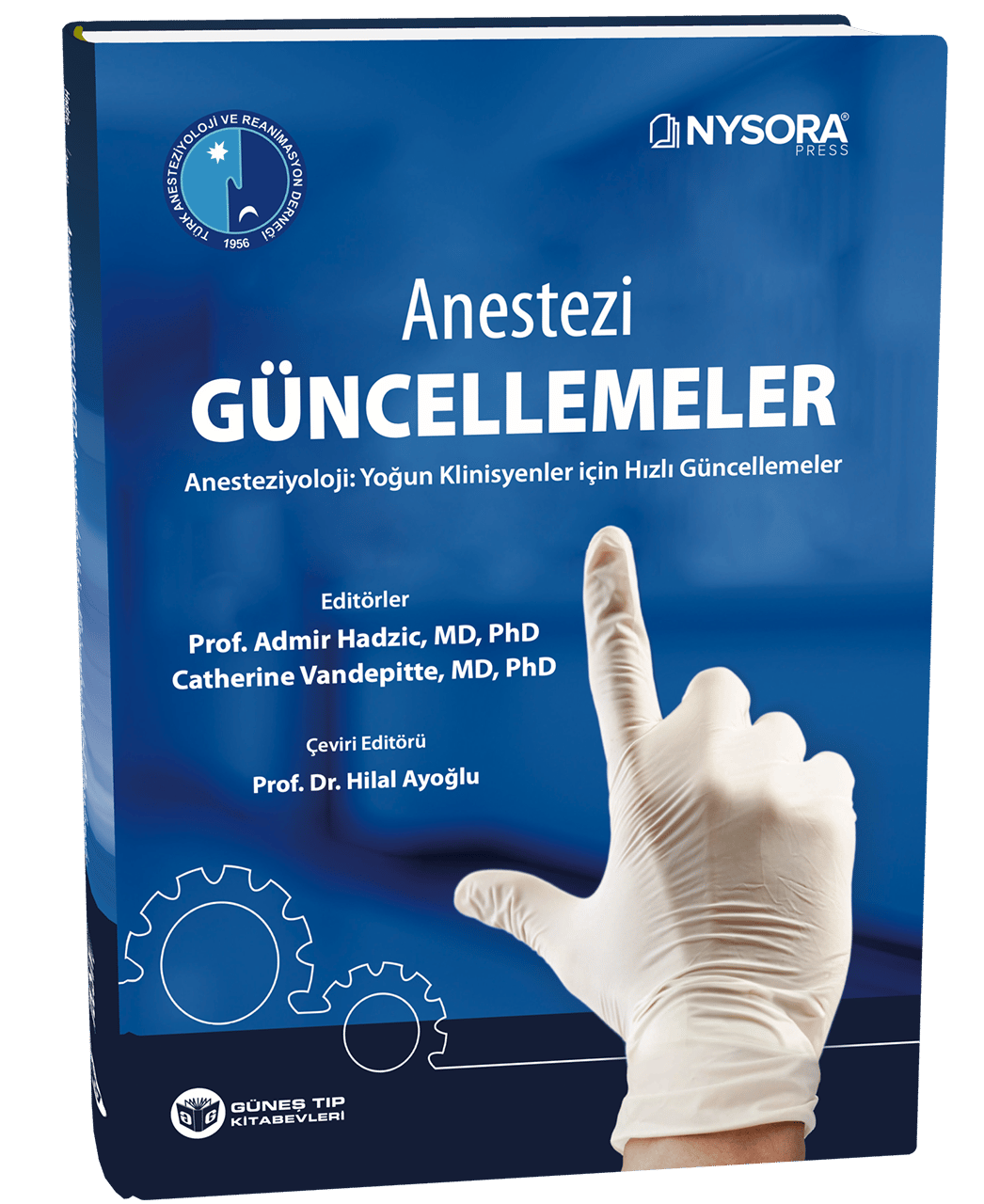 NYSORA - Anestezi Güncellemeler - Anesteziyoloji: Yoğun Klinisyenler için Hızlı Güncellemeler (TARD Yayınıdır)