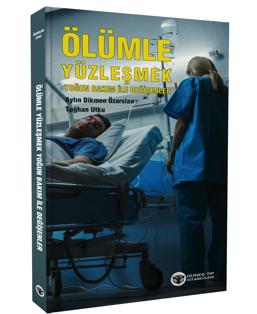 Ölümle Yüzleşmek Yoğun Bakım İle Değişenler