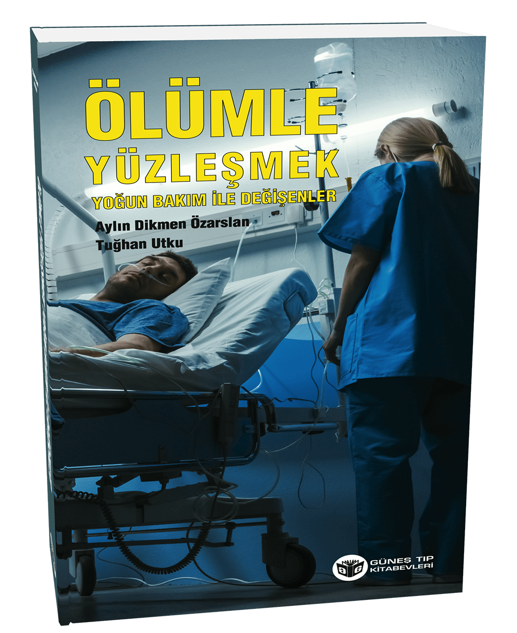 Ölümle Yüzleşmek Yoğun Bakım İle Değişenler