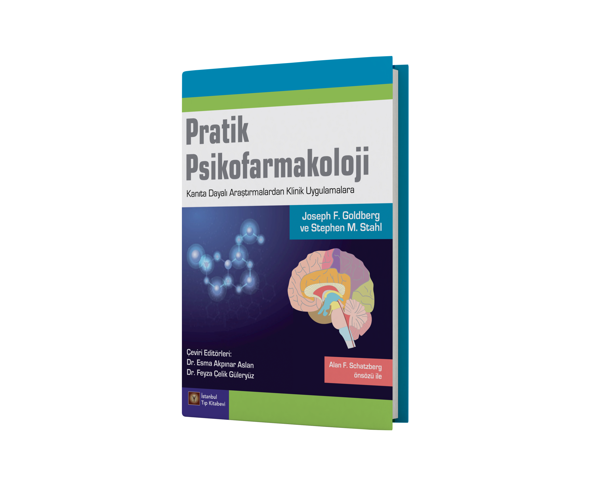 Stahl Pratik Psikofarmakoloji Kanıta Dayalı Araştırmalardan Klinik Uygulamalara