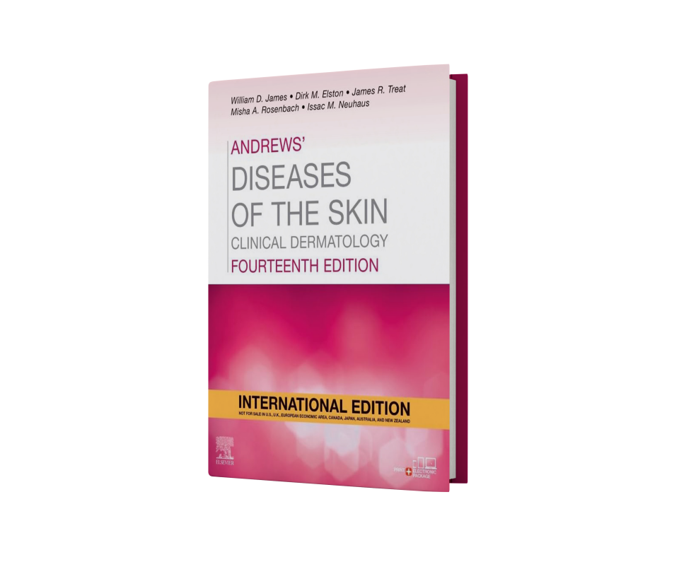 Andrews' Diseases of the Skin: Clinical Dermatology 14th Edition