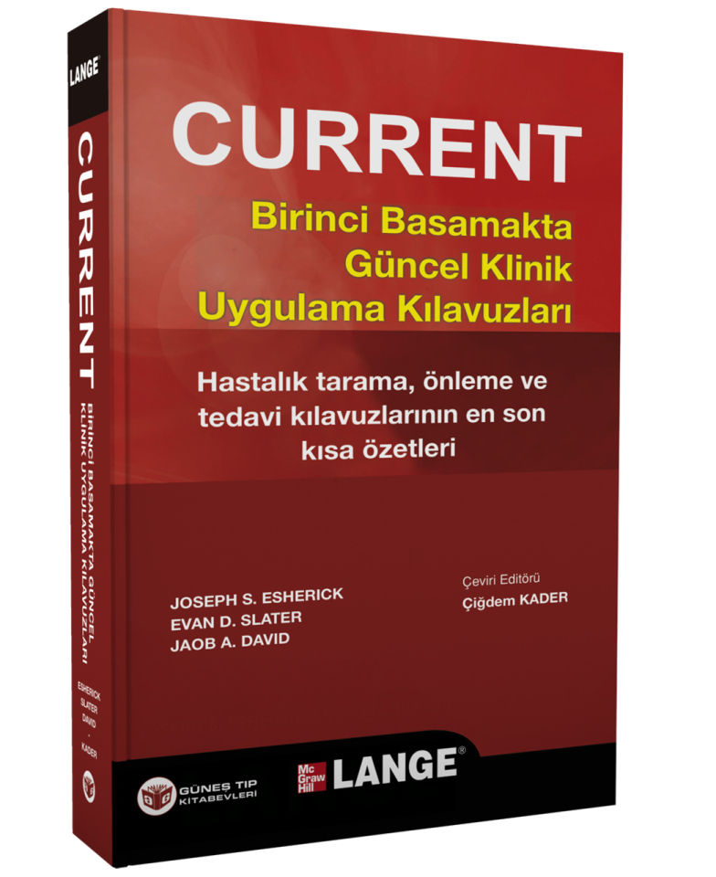 Current Birinci Basamakta Güncel Klinik Uygulama Kılavuzları