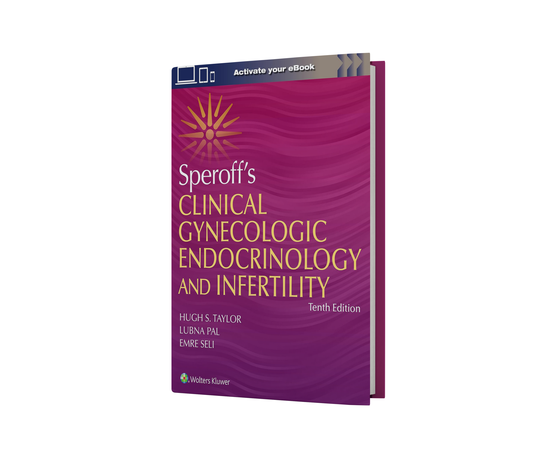 Speroff's Clinical Gynecologic Endocrinology and Infertility,10th Edition