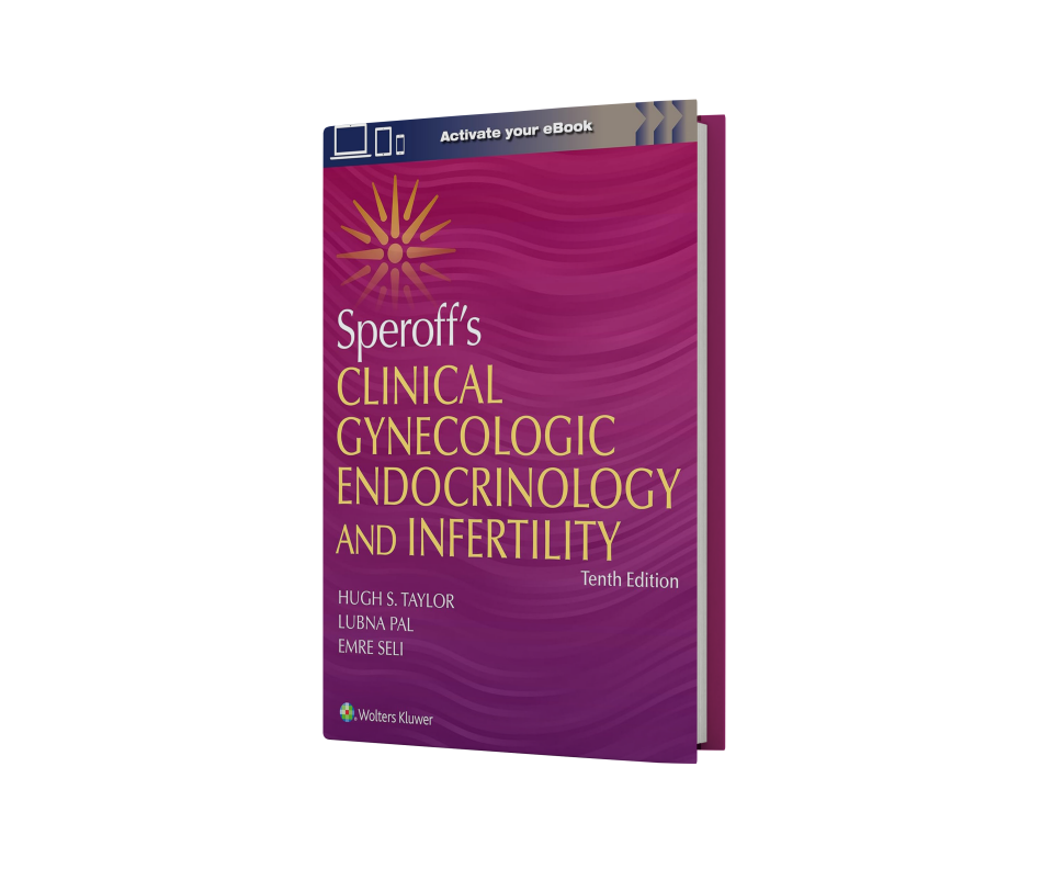 Speroff's Clinical Gynecologic Endocrinology and Infertility,10th Edition