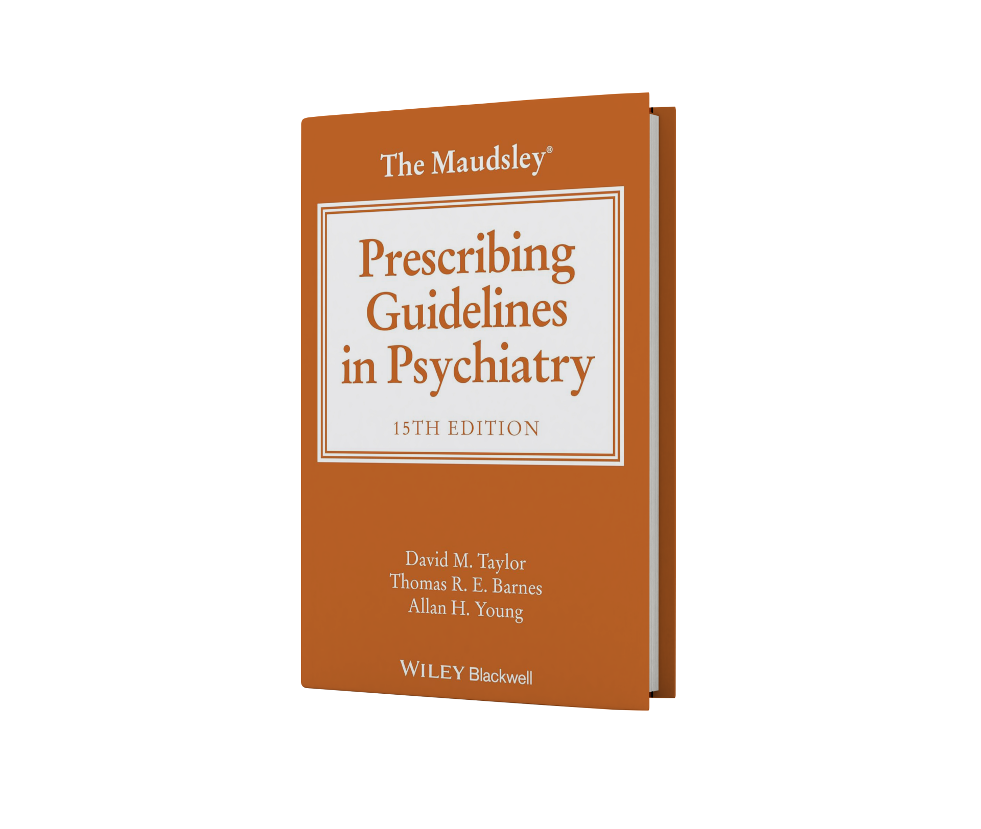 The Maudsley Prescribing Guidelines in Psychiatry, 15th Edition