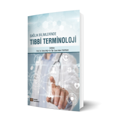 Sağlık Bilimlerinde Tıbbi Terminoloji