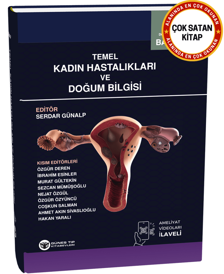 Temel Kadın Hastalıkları ve Doğum Bilgisi 4. Baskı