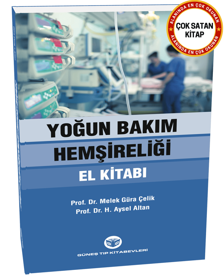 Yoğun Bakım Hemşireliği El Kitabı