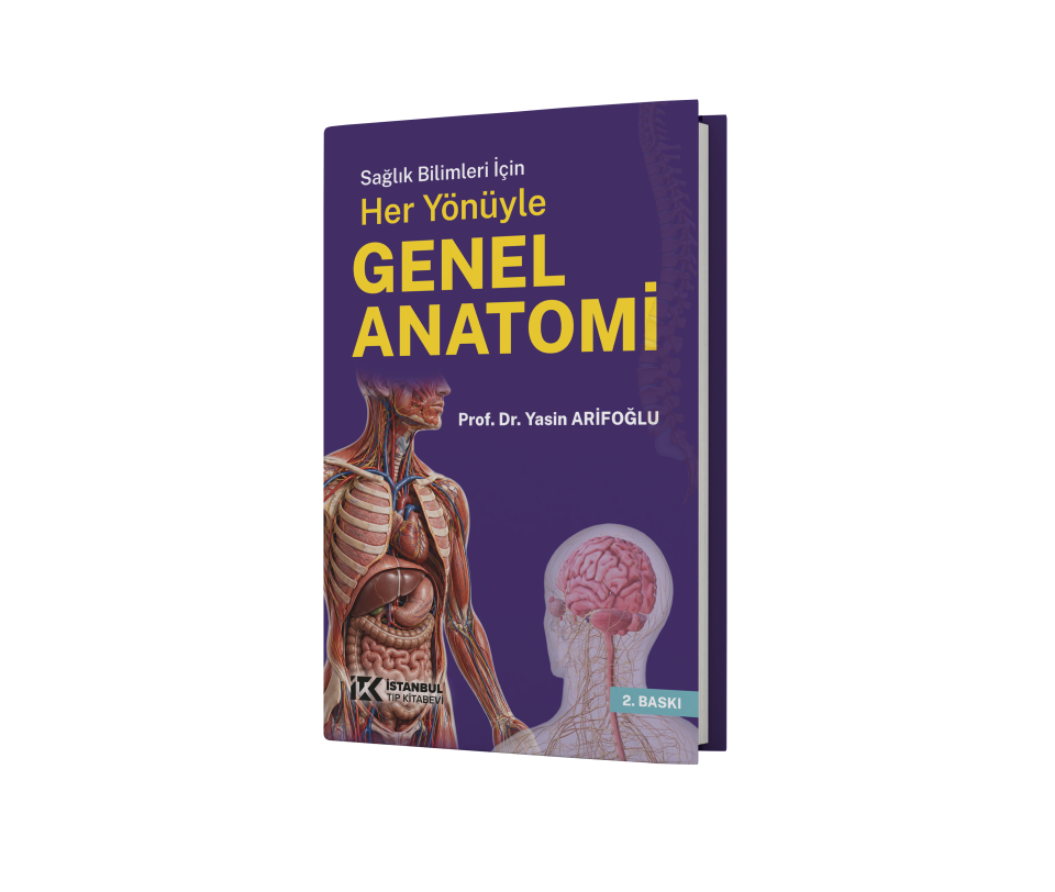 Her Yönüyle Genel Anatomi 2. Baskı