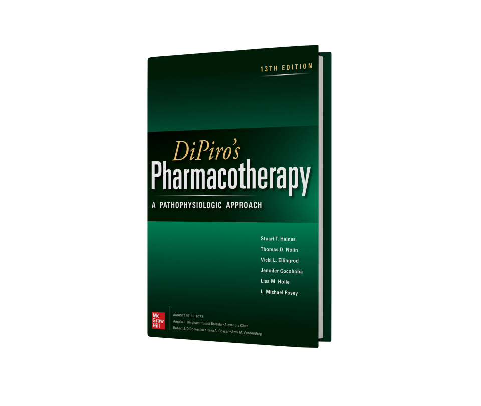 DiPiro's Pharmacotherapy: A Pathophysiologic Approach, 13th Edition