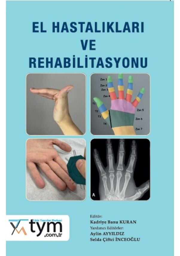 El Hastalıkları Ve Rehabilitasyonu
