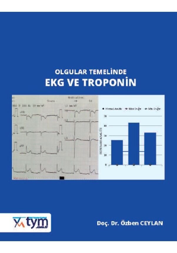 Olgular Temelinde Ekg Ve Troponin