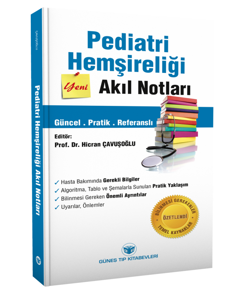 Pediatri Hemşireliği Akıl Notları