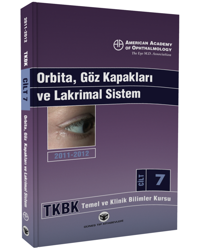 American Academy of Ophthalmology Orbita, Göz Kapakları ve Lakrimal Sistem