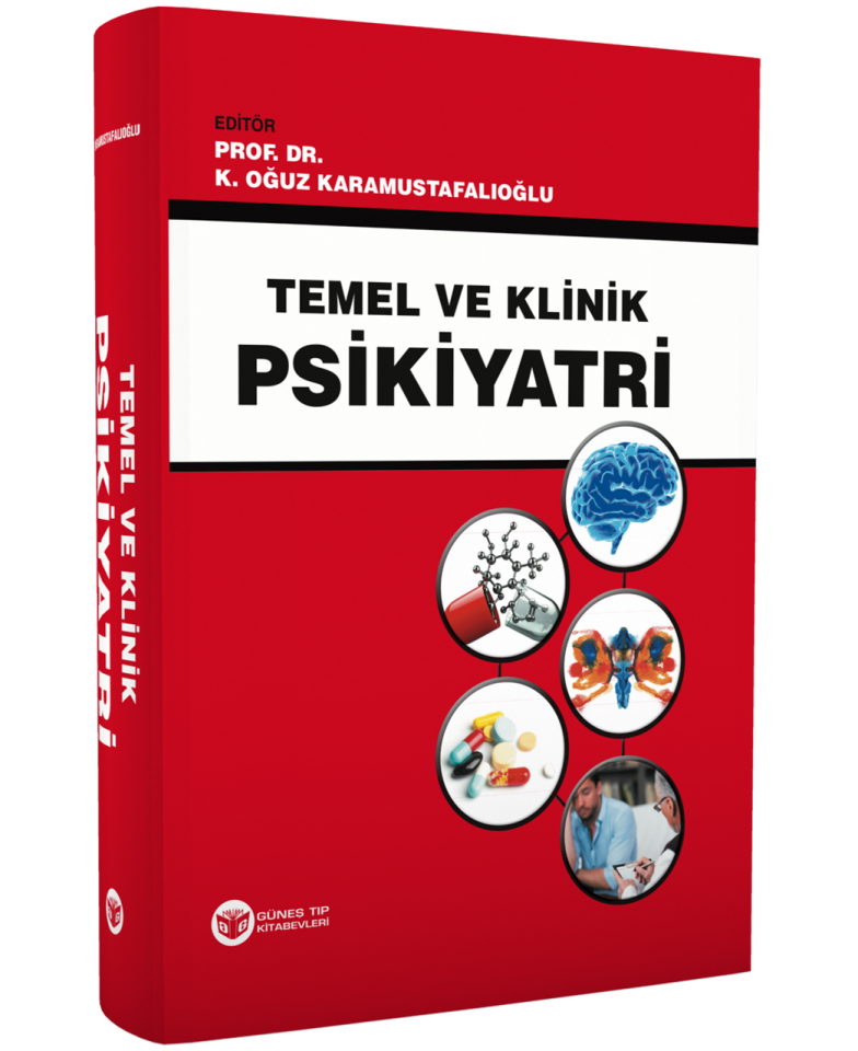 Temel ve Klinik Psikiyatri