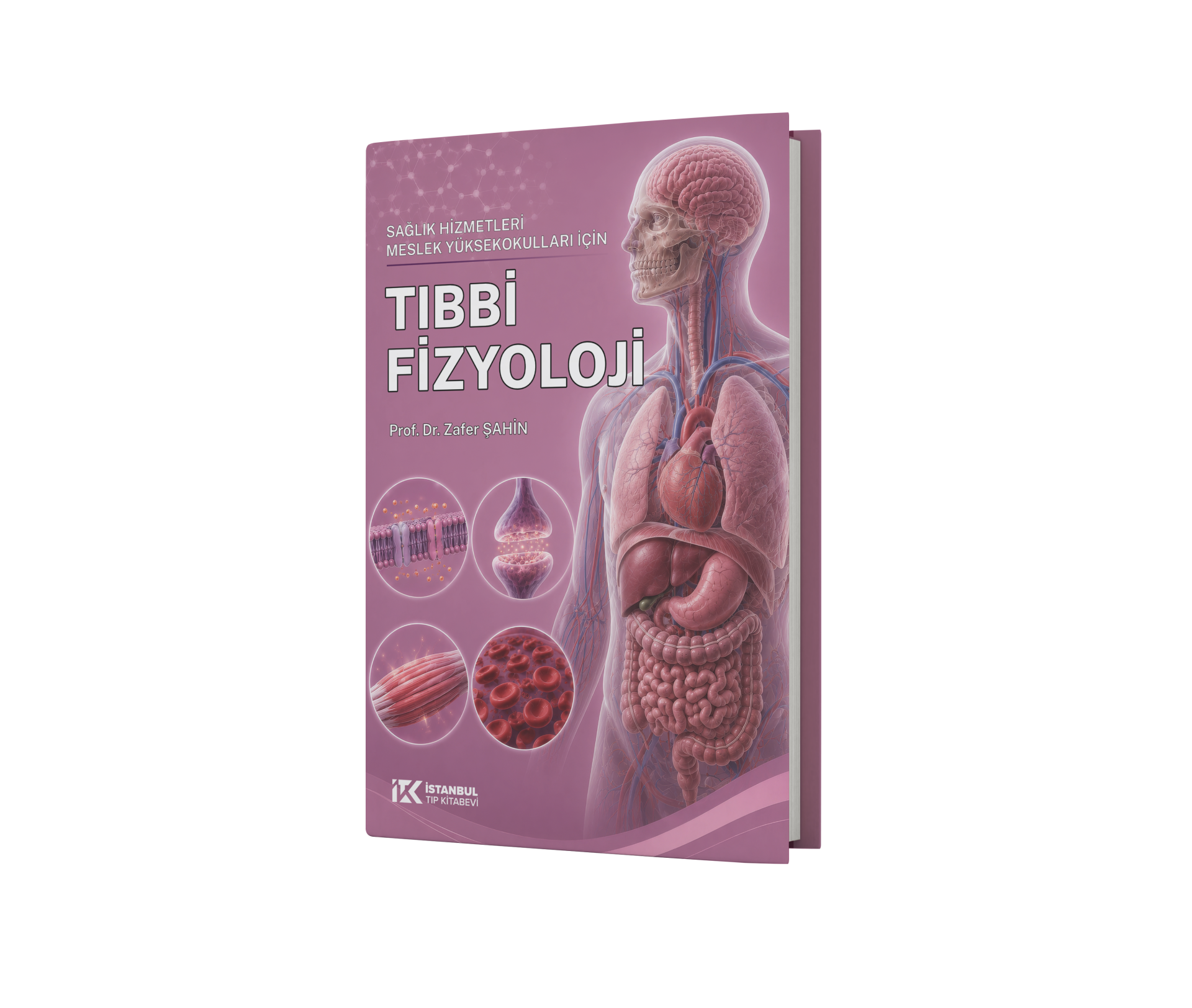 Sağlık Hizmetleri Meslek Yüksek Okulları için Tıbbi Fizyoloji