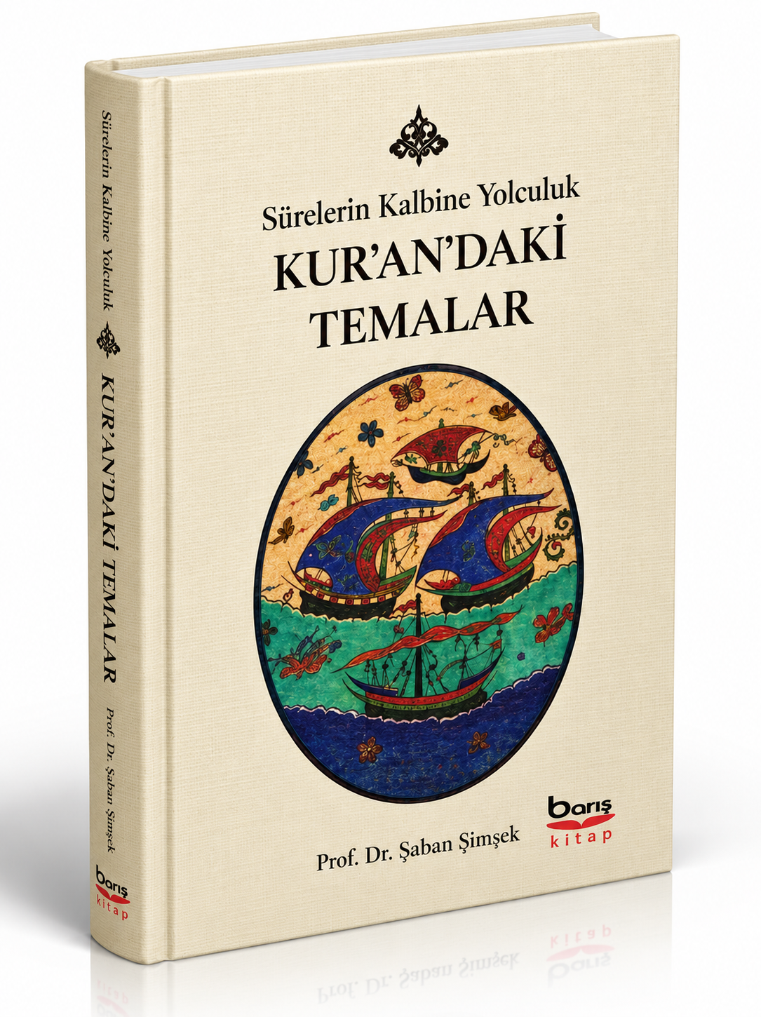 Surelerin Kalbine Yolculuk Kur'an'daki Temalar