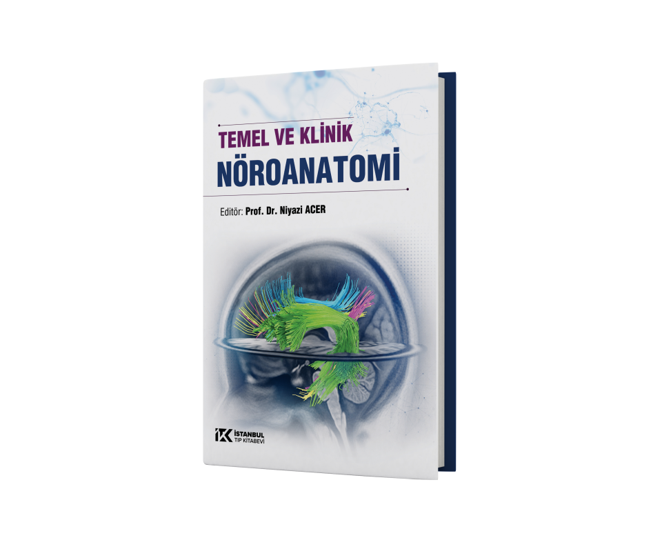 Temel ve Klinik Nöroanatomi
