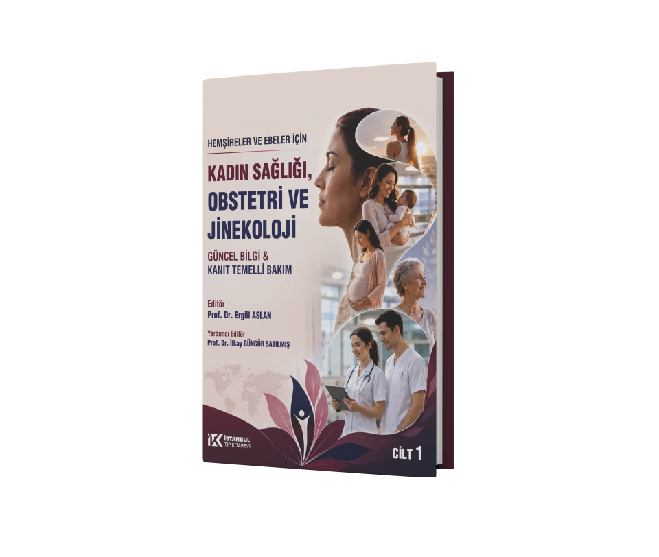 Hemşireler ve Ebeler İçin Kadın Sağlığı Obstetri ve Jinekoloji