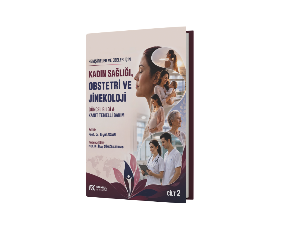 Hemşireler ve Ebeler İçin Kadın Sağlığı Obstetri ve Jinekoloji