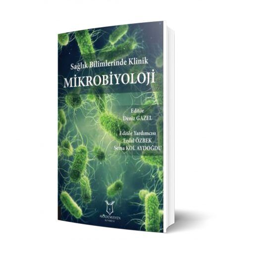 Sağlık Bilimlerinde Klinik Mikrobiyoloji