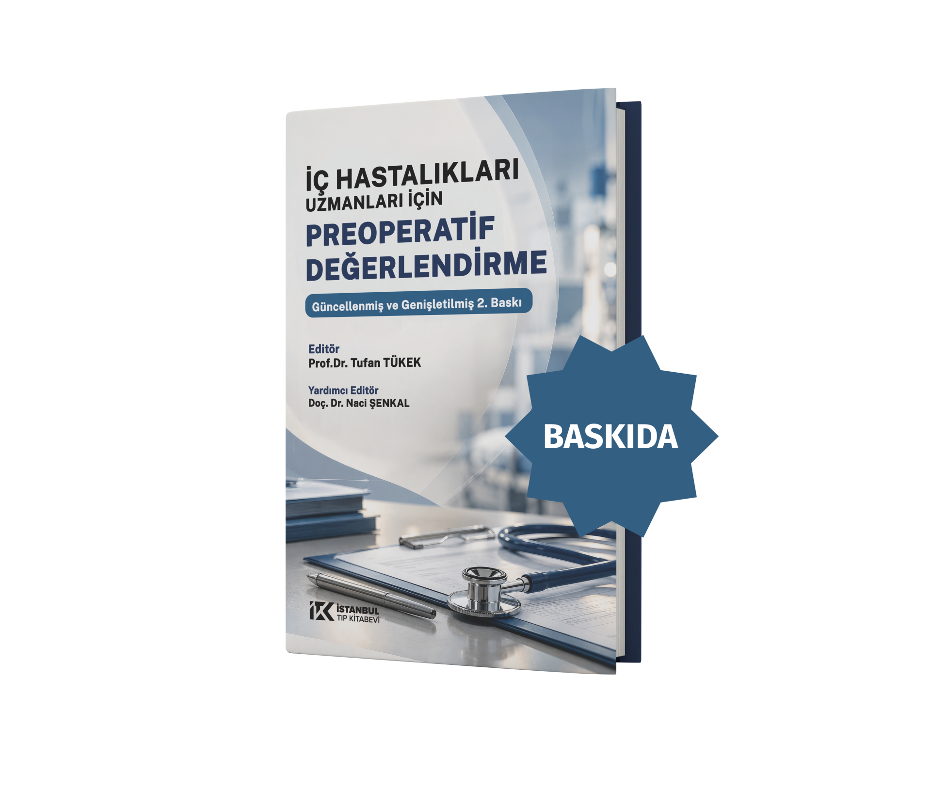 İç Hastalıkları Uzmanları İçin Preoperatif Değerlendirme 2. Baskı