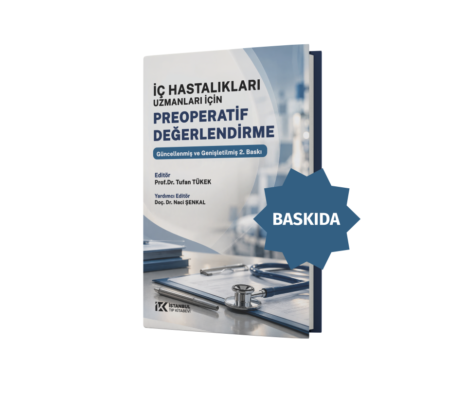 İç Hastalıkları Uzmanları İçin Preoperatif Değerlendirme 2. Baskı