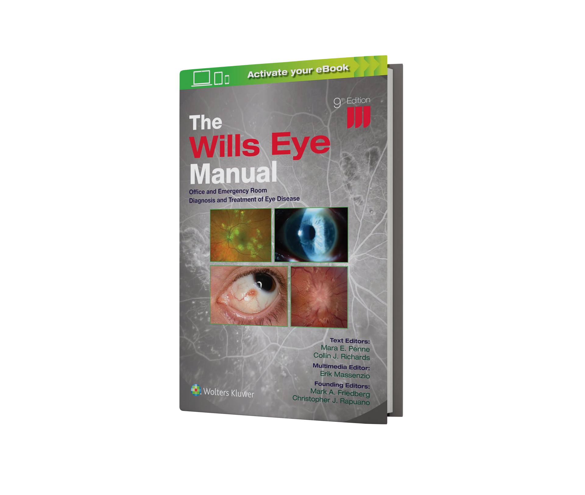 The Wills Eye Manual: Print + eBook with Multimedia: Office and Emergency Room Diagnosis and Treatment of Eye Disease, 9 Edition