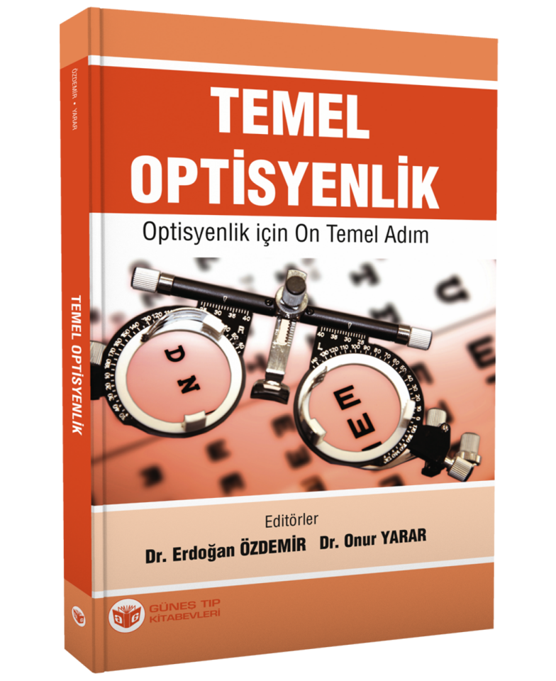 Temel Optisyenlik - Optisyenlik için On Temel Adım